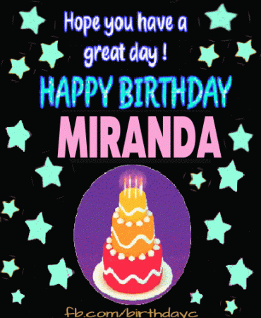 Happy birthday Miranda
