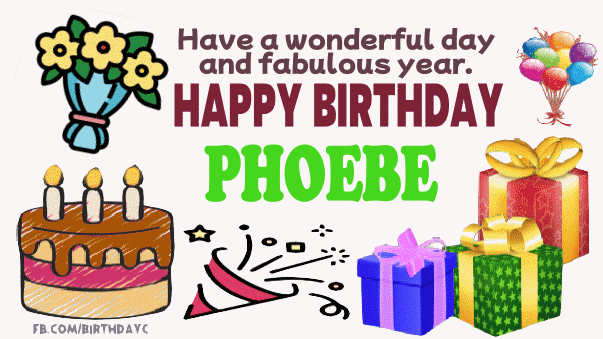 Happy Birthday Phoebe