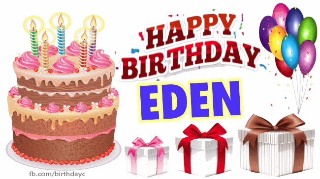 Happy Birthday Eden