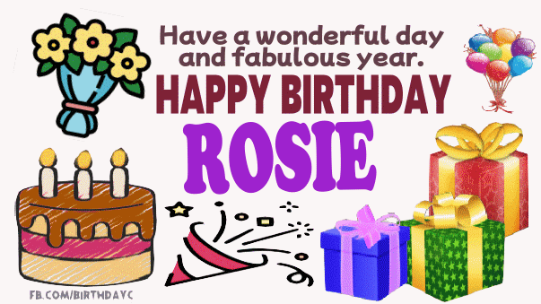 Happy Birthday Rosie