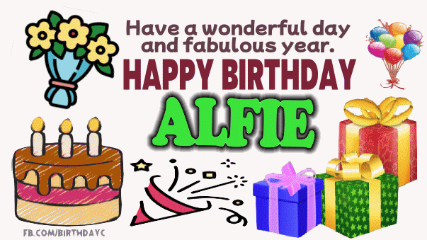 Happy Birthday Alfie