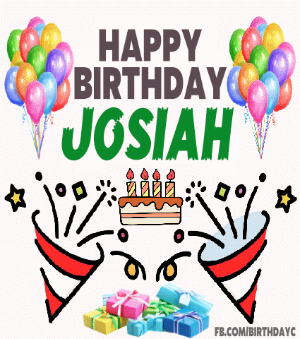 happy birthday Josiah