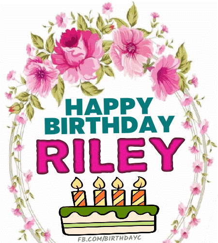Happy Birthday Riley