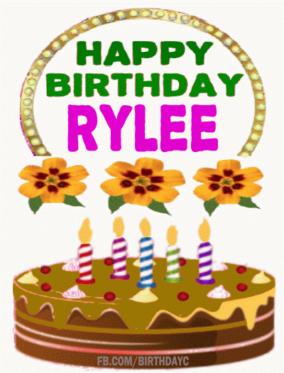 Happy birthday Rylee
