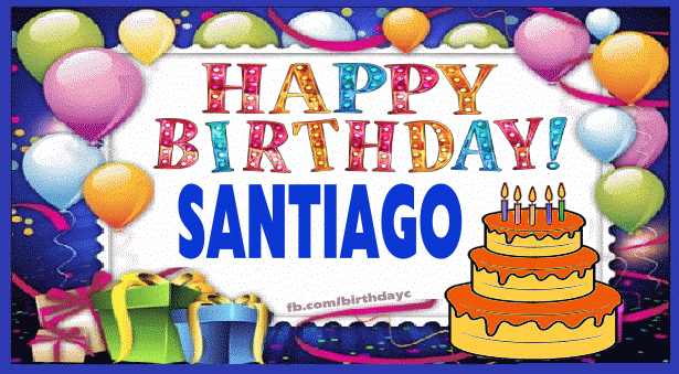 Happy Birthday Santiago