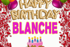 Happy Birthday Blanche