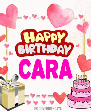 Happy Birthday Cara