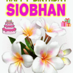 Happy Birthday Siobhan