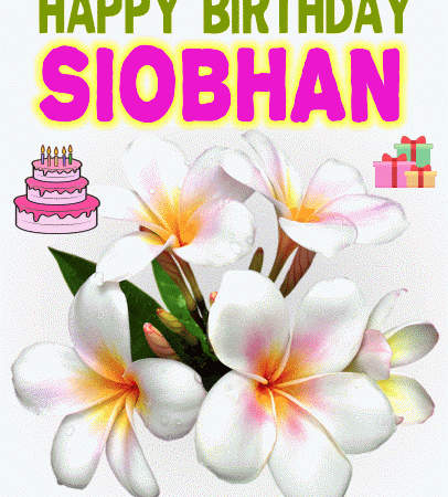 Happy Birthday Siobhan