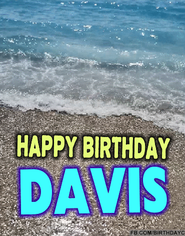 Happy Birthday Davis
