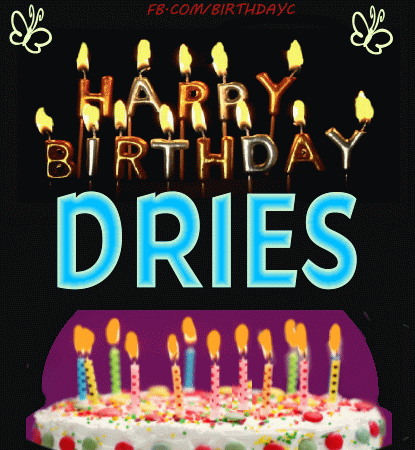 Happy Birthday Dries