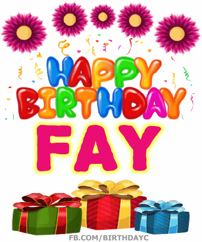 Happy Birthday Fay