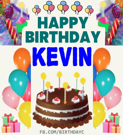 Happy Birthday Kevin