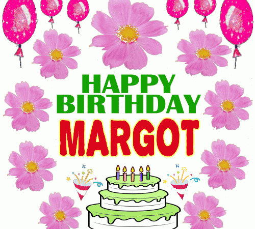Happy Birthday Margot
