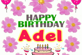 Happy Birthday Adel