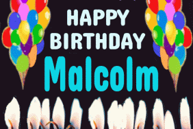 Happy Birthday Malcolm