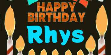 Happy Birthday Rhys