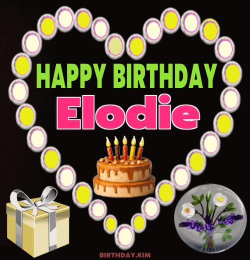 Happy Birthday Elodie GIF