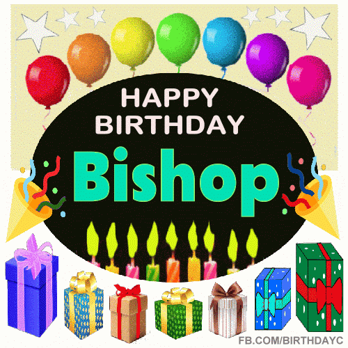Happy Birthday Bishop GIF