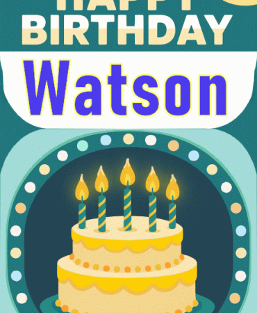 Happy Birthday Watson gif