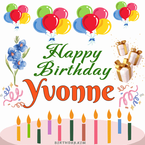 Happy Birthday Yvonne GIF