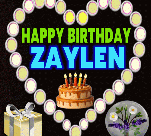 Happy Birthday Zaylen GIF
