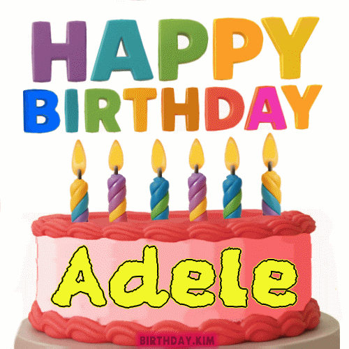 Happy Birthday Adele GIF
