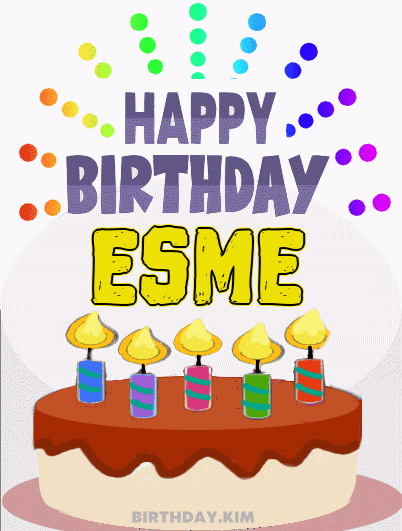 Happy Birthday Esme GIF