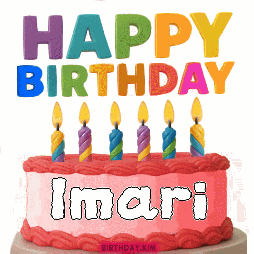 Happy Birthday Imari GIF