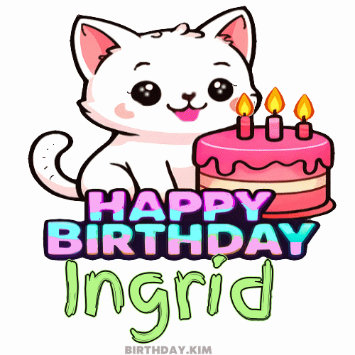 Happy Birthday Ingrid GIF