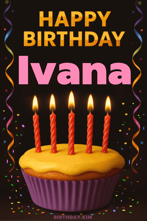 Happy Birthday Ivana GIF