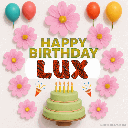Happy Birthday Lux GIF