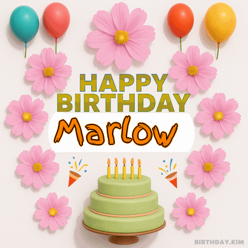 Happy Birthday Marlow GIF