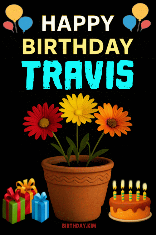 Happy Birthday Travis GIF