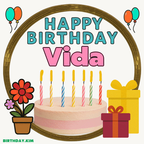 Happy Birthday Vida GIF
