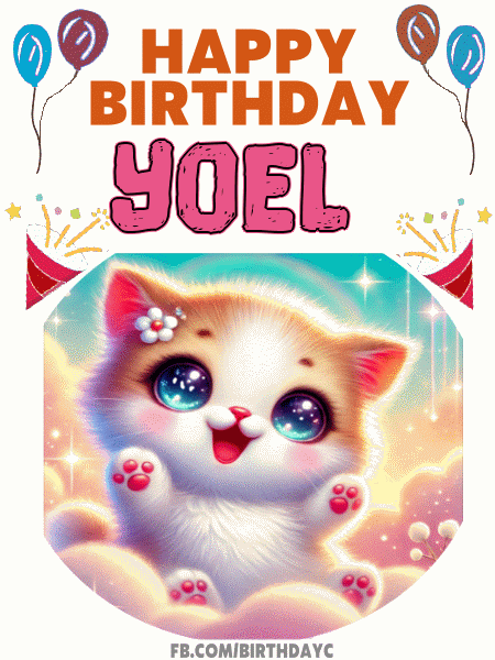 Happy Birthday Yoel GIF