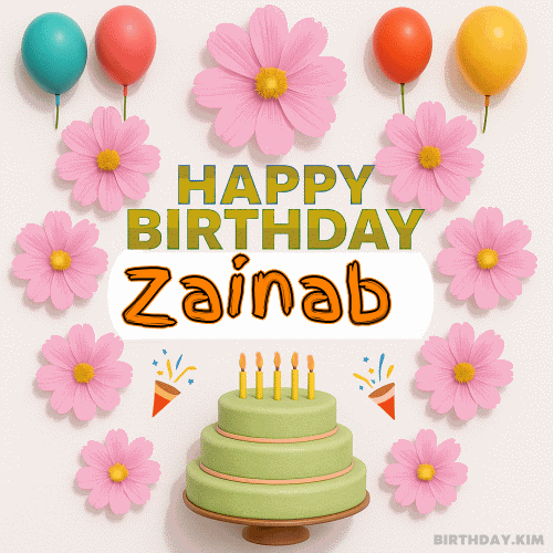 Happy Birthday Zainab GIF