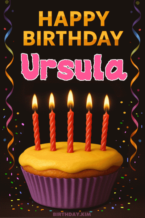 Happy Birthday Ursula GIF