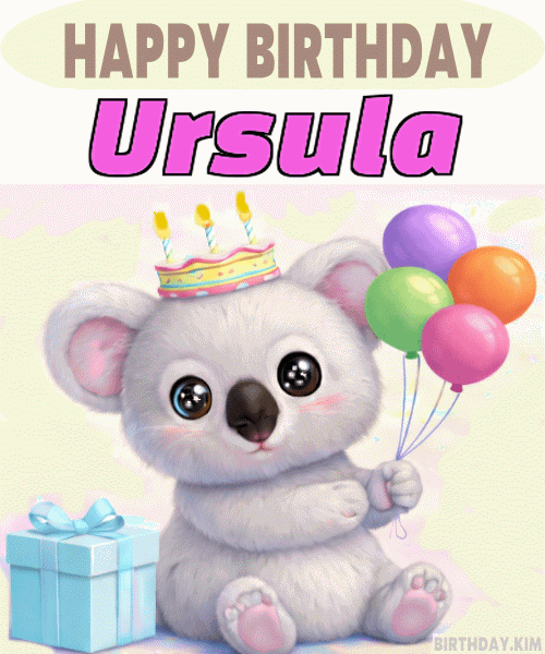 Happy Birthday Ursula GIF