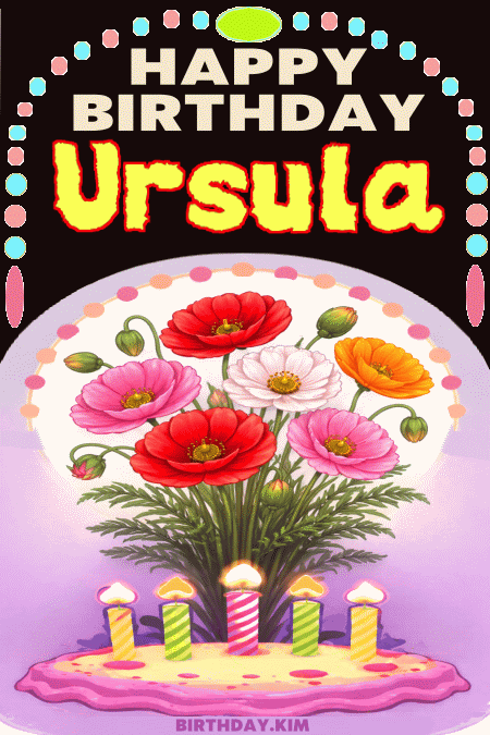 Happy Birthday Ursula GIF